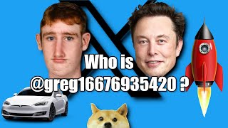 Who is @greg16676935420 ?