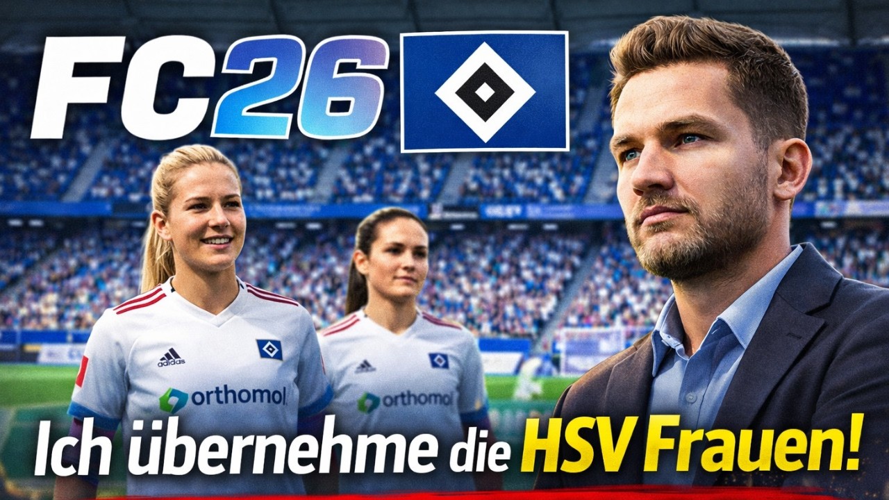 Ich übernehme die HSV Frauen! | FC 26 Karrieremodus – Folge 1 (Teamvorstellung & erstes Spiel)