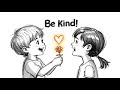 Kindness Song for Students | Simple English Moral Song | Spread Love &amp; Kindness