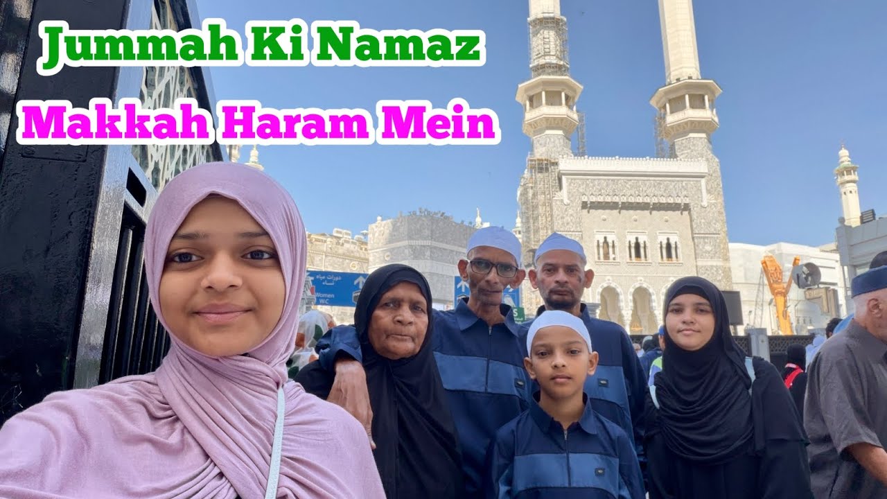 Jummah Ki Namaz Makkah Mein Alhamdulillah 🕋 @sadimkhan03 @mariakhan.03 
