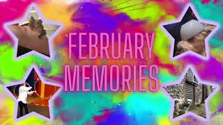 February Memories