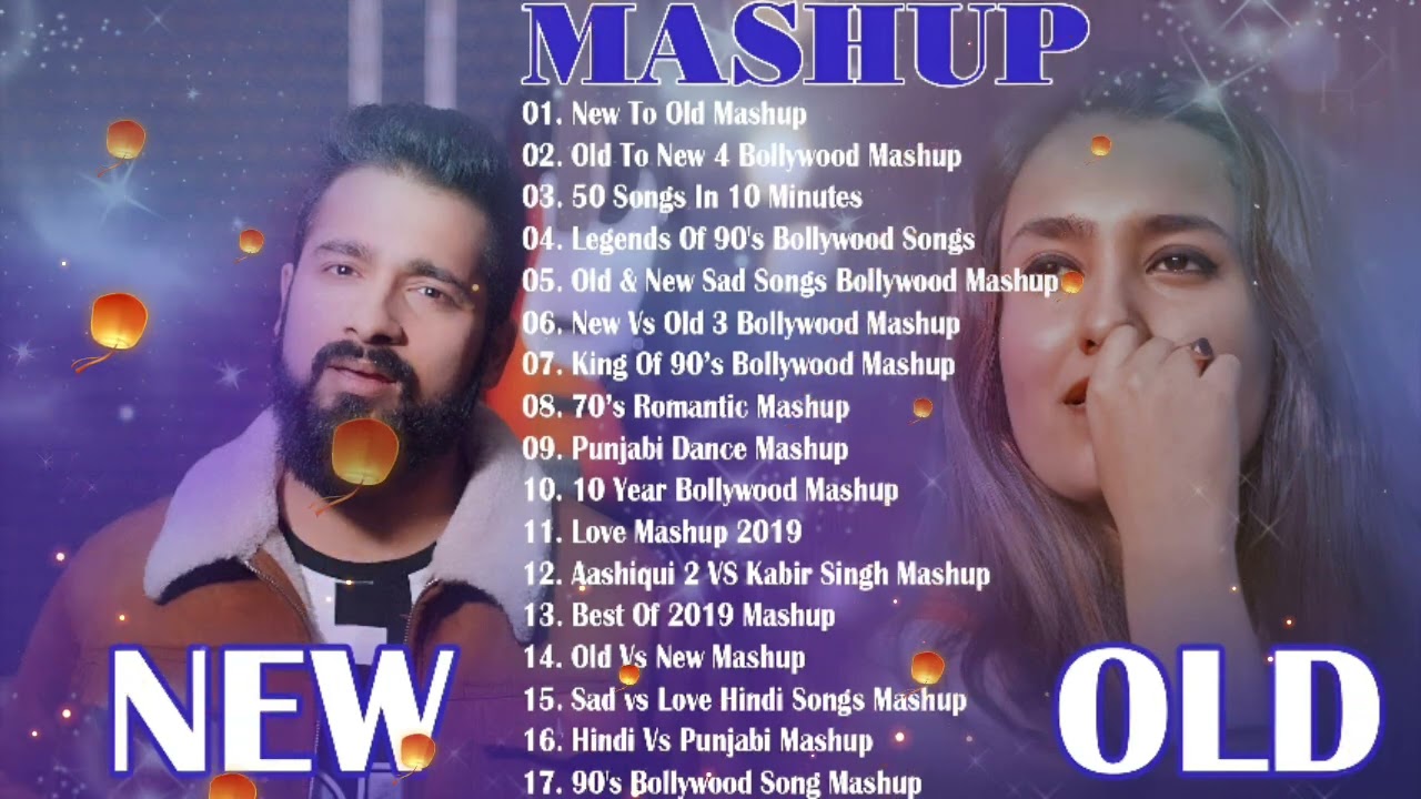 OLD VS NEW BOLLYWOOD MASHUP - HINDI ROMANTIC MASHUP SONGS 2023 - HINDI MASHUP 2023