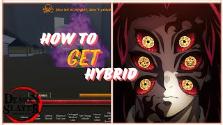 How To Get Hybrid In DSBA And Requirements ┃Demon Slayer Burning Ashes