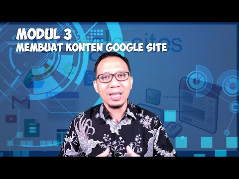 Cara Pengaturan Konten Website Google Site | Modul 3