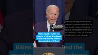 Biden: I raised the murder of Washington Post journalist with Saudi Crown Prince #Shorts