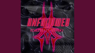 Unfollowed calibeats Remix