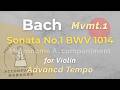 Bach🔴Violin Sonata No.1 BWV 1014|Mvmt.1〔Advanced〕巴哈 小提琴奏鳴曲 第一樂章 進階伴奏_節拍器版 Accompaniment w/ Metronome