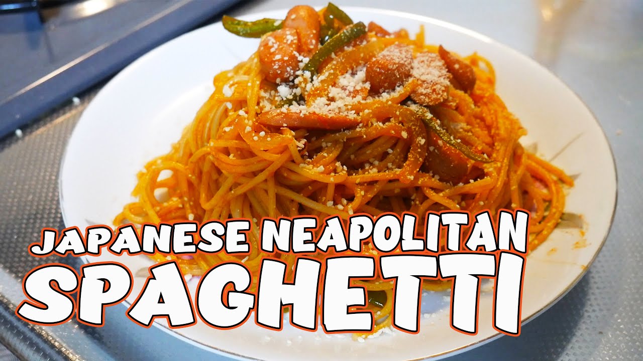 Japanese Napolitan Spaghetti The Easiest Japanese Pasta Dish YouTube