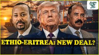 SECRET PACT: Could Ethiopia and Eritrea Finally Agree?