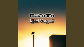 Memories of You