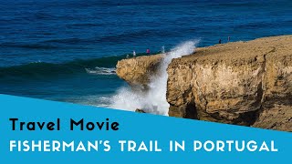 The Fishermans Trail Amazing Multiple-Day Hike In Portugal