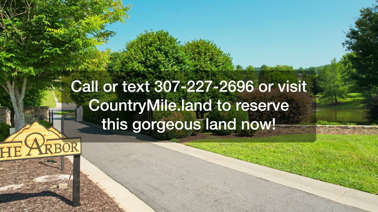 Stunning 2.39-Acre Lot in The Arbor: Mountain Bliss Meets Upscale Living!