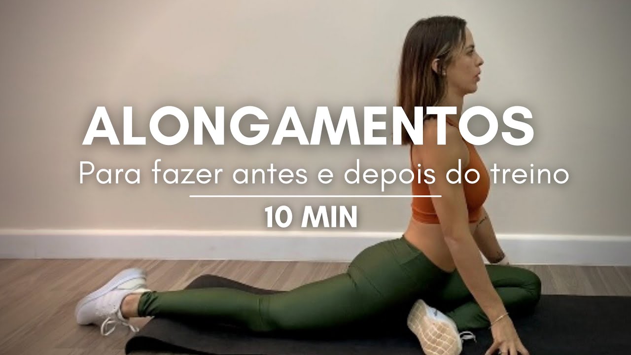 ALONGAMENTOS SIMPLES PARA FAZER ANTES DO TREINO - Musculação & Crossfit ...