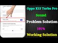 Oppo K13 Turbo Pro 5G Sound Problem | How to Increase Volume in Oppo K13 Turbo Pro 5G