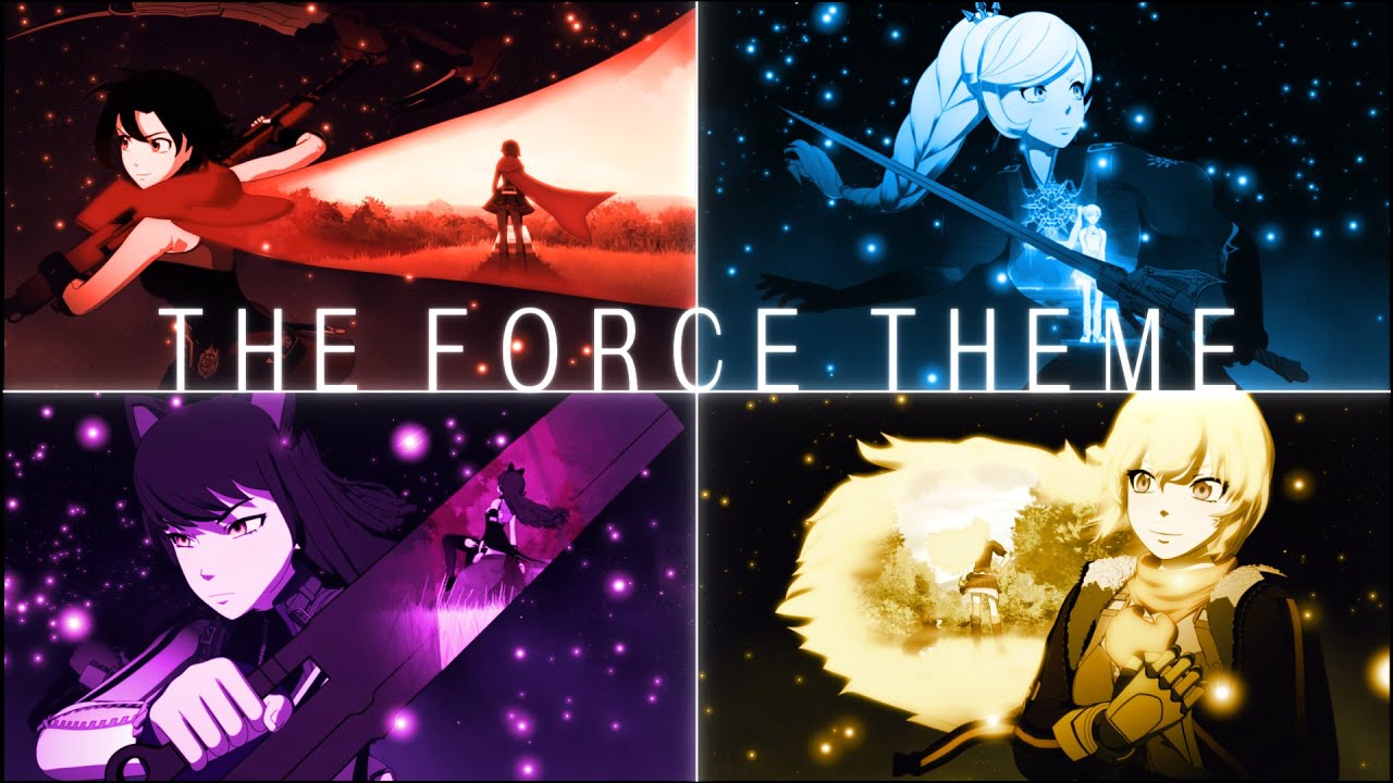 RWBY [AMV]  The Force Theme  (Far Out REMIX)