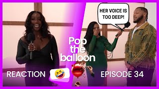 "Your voice is deeper than mines" 😂| Pop the balloon reaction Ep 34 screenshot 5