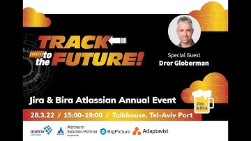 Jira & Bira - 2022 | Track to the Futute