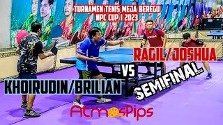 KHOIRUDIN/BRILIAN (Kediri) vs RAGIL/JOSHUA (Majupong) 🏓🏓 Semifinal NPC Cup I 2023