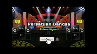 dangdut lawas abiem ngesti persatuan bangsa