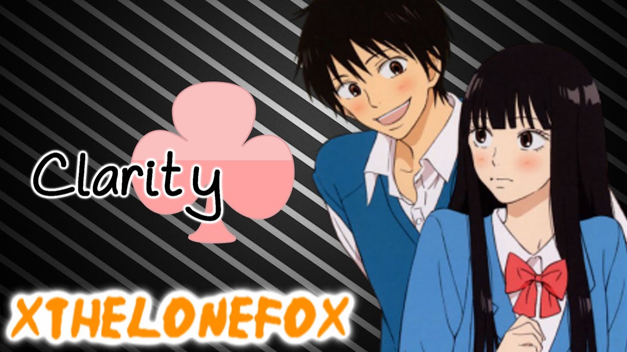 [VENT] Clarity - Kimi ni Todoke AMV