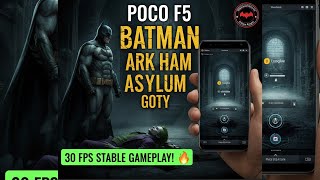 How to Play Batman Arkham Asylum Goty best setting for WINLATOR stable 30fps gameplay 2026