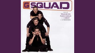 Video thumbnail of "G-Squad - Le Temps De L' Amour"