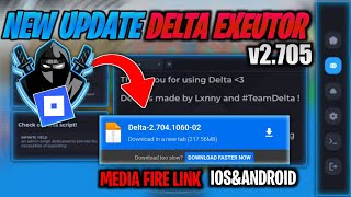 Delta Executor Latest Update v2705  Android  Ios  Direct Mediafire Link