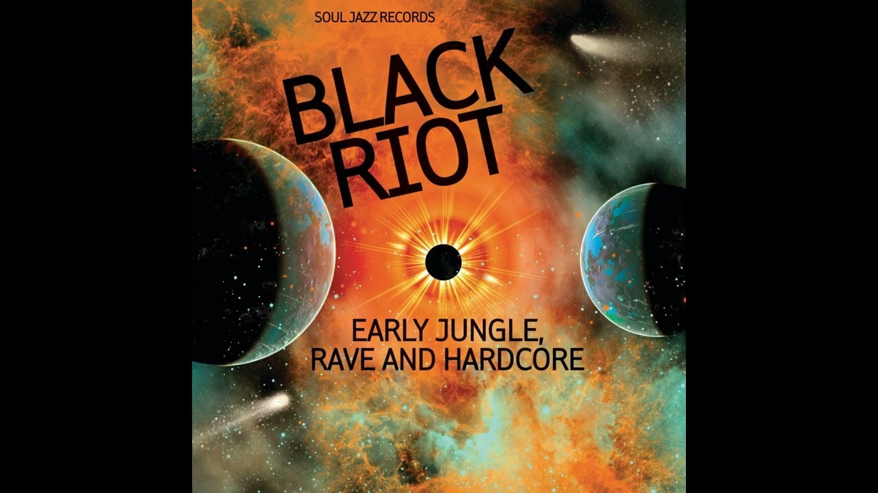 Various – Black Riot (Early Jungle, Rave And Hardcore) [FULL COMP.]