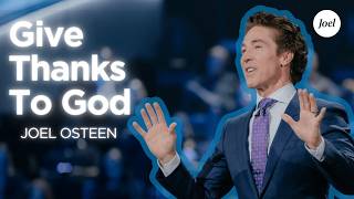 Give Thanks To God Joel Osteen