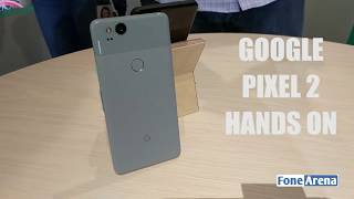 Google Pixel 2 Hands On