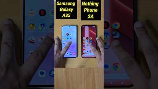 Samsung Galaxy A35 vs Nothing Phone 2A Speed Test Comparison | #shorts