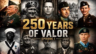 250 Acts of Valor — Episode 1 | The Heroes Who Defined America