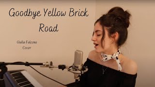 Giulia Falcone - Goodbye Yellow Brick Road - (Cover) - Elton John