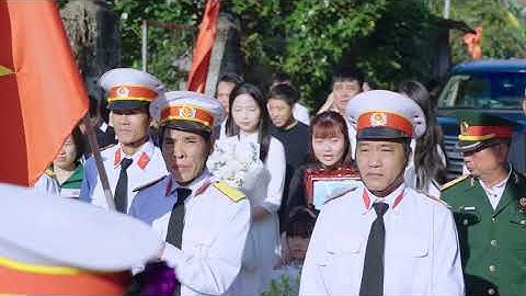 LỄ ĐÓN NHẬN - TRUY ĐIỆU VÀ AN TÁNG - HÀI CỐT LIỆT SĨ TRẦN NAM KHANH