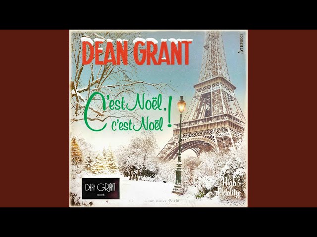 Dean Grant - C'est Noel, C'est Noel
