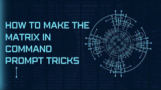 How to Make The Matrix in Command Prompt Tricks || How to make matrix in cmd