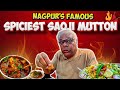 Spiciest saoji mutton in nagpur maharashtra  nagpuri