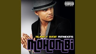 Bumpy Ride (Chuckie Remix)