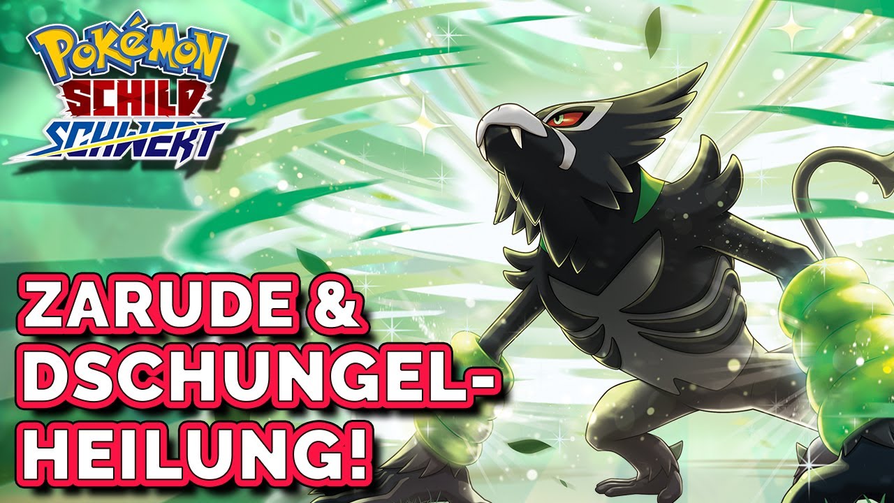 Alles über Zarude & Dschungelheilung! | Pokemon Schwert und Schild