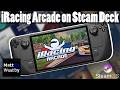 How is iRacing Arcade on Steam Deck? (SteamOS)