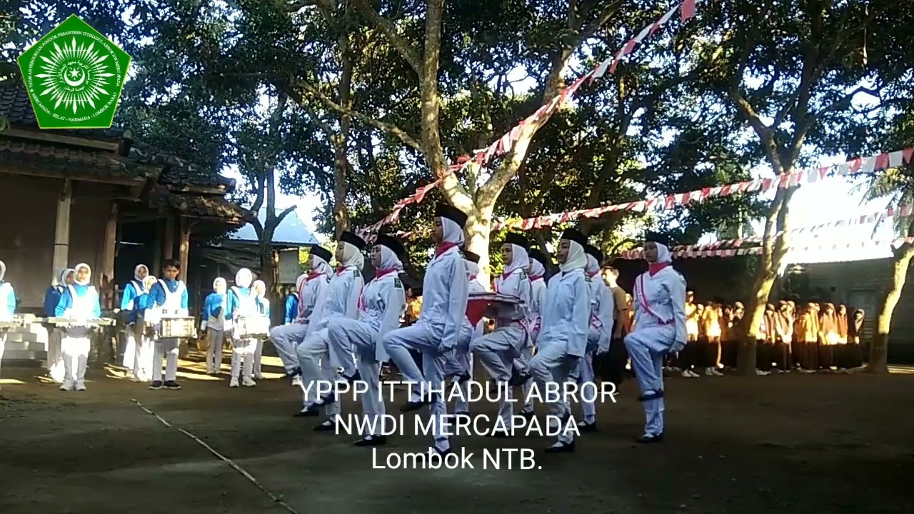 KEREN PASKIBRA KEMERDEKAAN 17 AGUSTUS 2023 YPPP ITTIHADUL ABROR NWDI MERCAPADA LOMBOK NTB