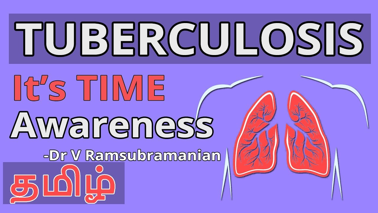 It's Time - World TB Day | Dr Ramsubramanian | The Capstone Clinic | Tamil