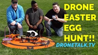 EPIC DRONE EGG HUNT! DroneTalk Easter Special with Barnacules!