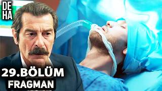Deha 29. Bölüm Fragmanı