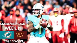 Dolphins vs Commanders 2025 Week 11 Condensed Game | NFL Highlights
