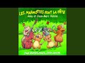 Les marmottes font la fte chanson