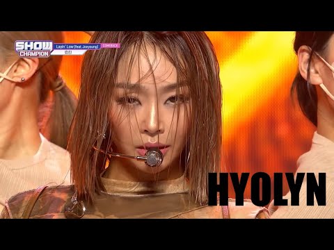 HYOLYN (효린) ‘Layin' Low (feat. Jooyoung)’ ( Stage Mix )