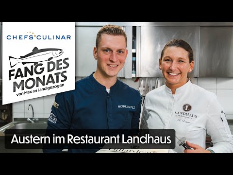 Fang Des Monats - Austern im Restaurant Landhaus Hohenwestedt - video from Chefsculinar