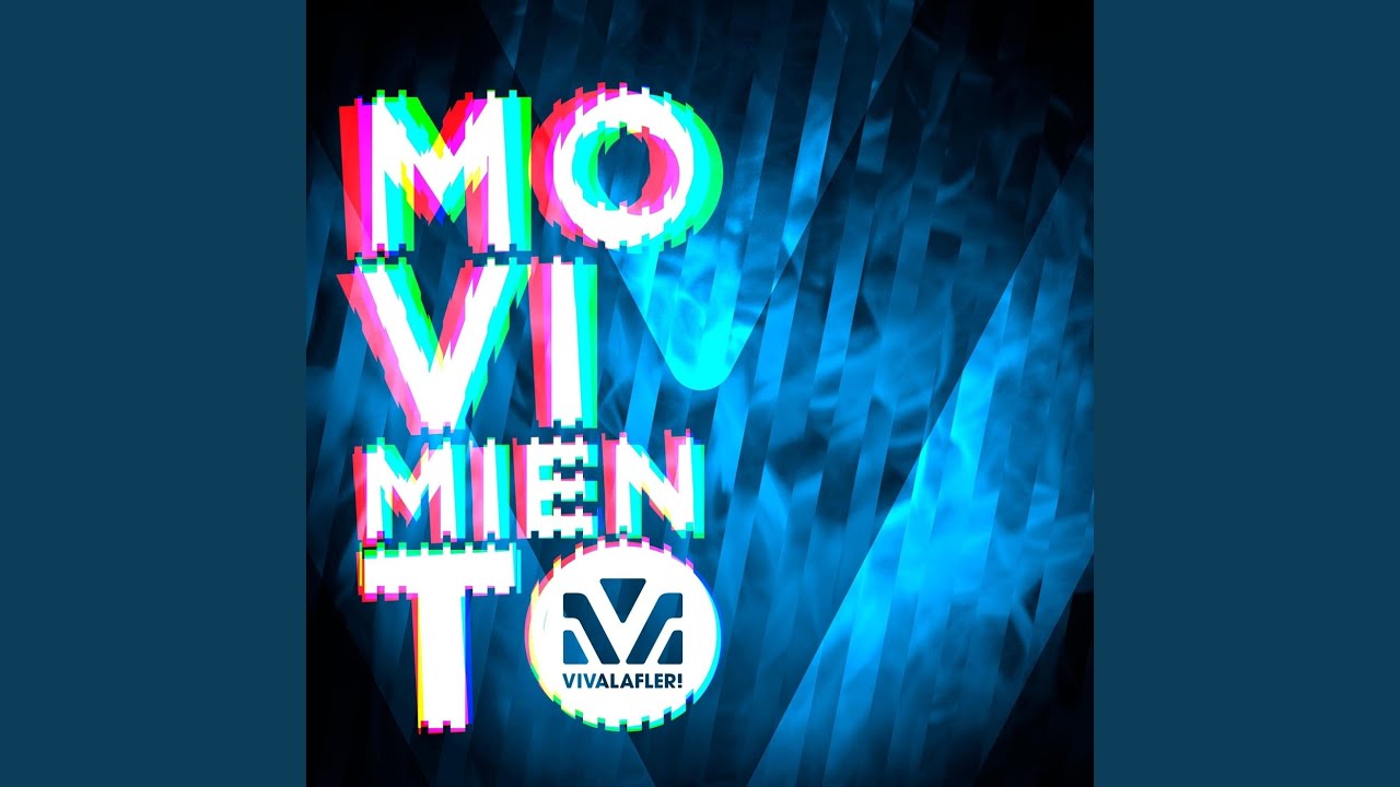 Movimiento - YouTube