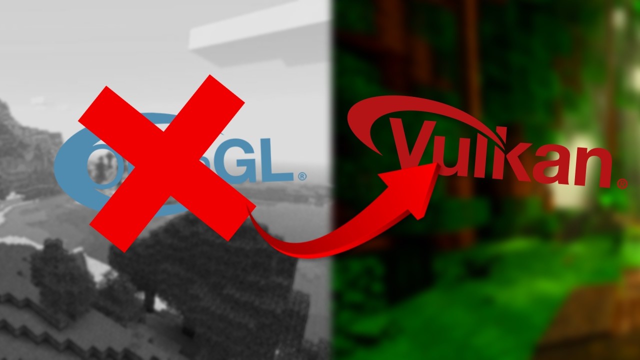 Adiós OpenGL, hola Vulkan para MINECRAFT